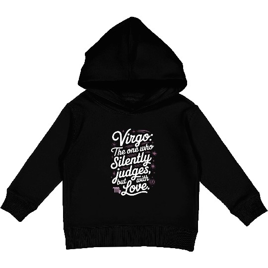 Funny Virgo Zodiac Quote Kids Pullover Hoodies