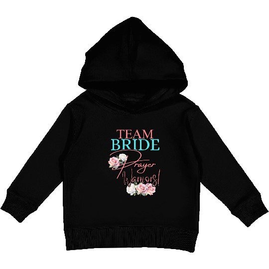 Team Bride Prayer Warriors Kids Pullover Hoodies