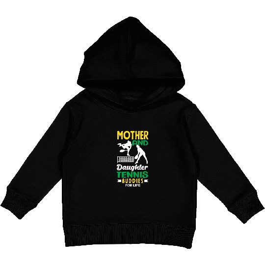 Mother And Daughter Tennis Buddies Kids Pullover Hoodies