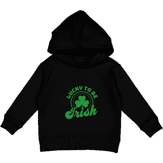 Lucky | Lucky to be Irish | Lucky Shamrock Kids Pullover Hoodies