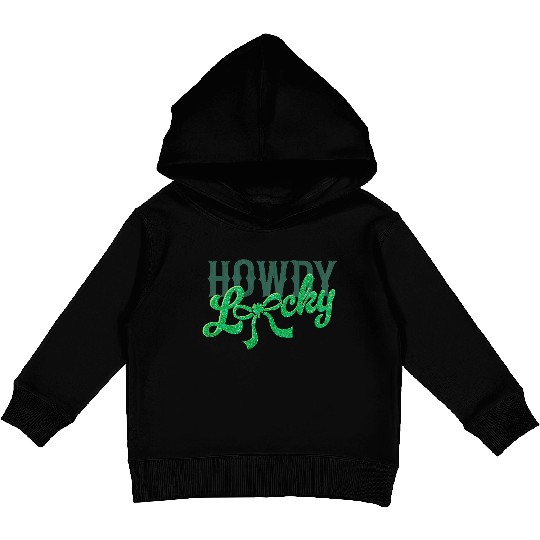 Howdy Lucky Western Cowgirl St Patricks Design Kids Pullover Hoodies
