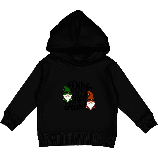 Dibs On The Red Head Irish Gnomes Funny Saint Patr Kids Pullover Hoodies