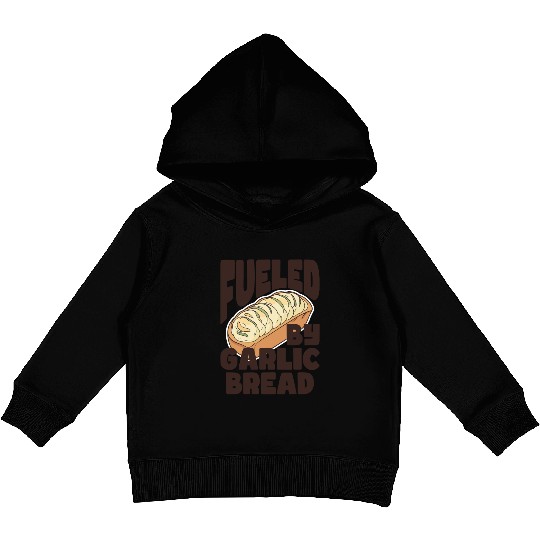 Fueled by Garlic Bread – Endless Power Kids Pullover Hoodies