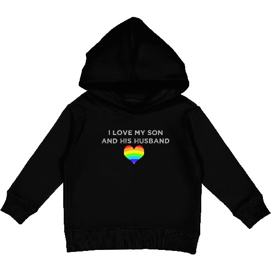 I love my son & his husband mom dad LGBTQ wedding Kids Pullover Hoodies