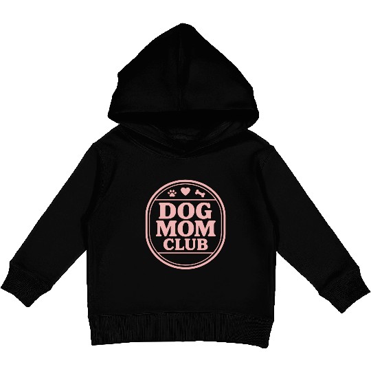 Dog Mom Club Kids Pullover Hoodies