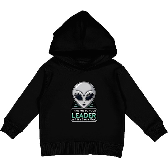 Take Me To Your Leader Alien Rave Retro 2000s Y2K Kids Pullover Hoodies