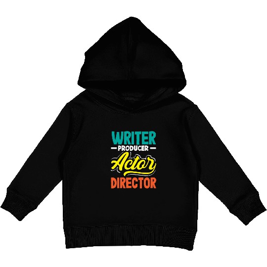 Musicals Writer Producer Actor Director Lover Kids Pullover Hoodies