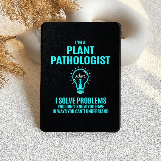 Plant Pathologist Kindle Cases - I Solve Problems Gift
