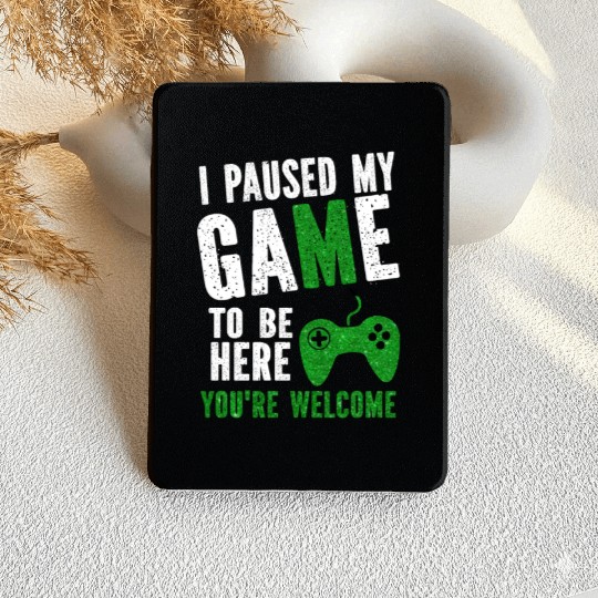 i paused my game to be here you re welcome Kindle Cases