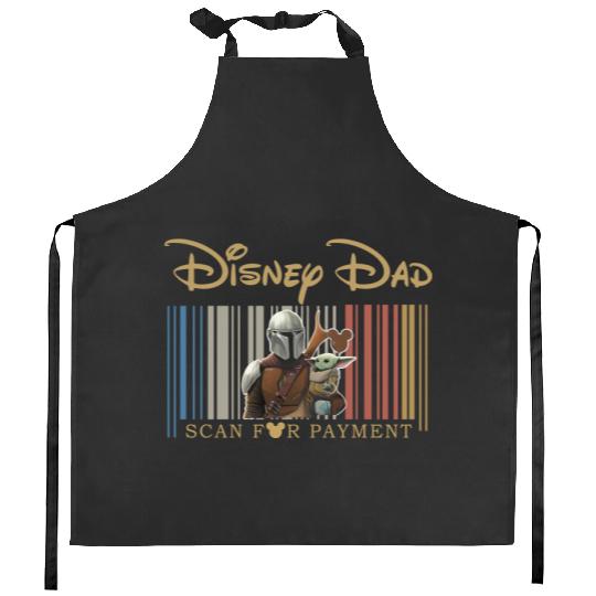 Disney Dadalorian Dad Scan For Payment, Funny Disney Dad Kitchen Aprons