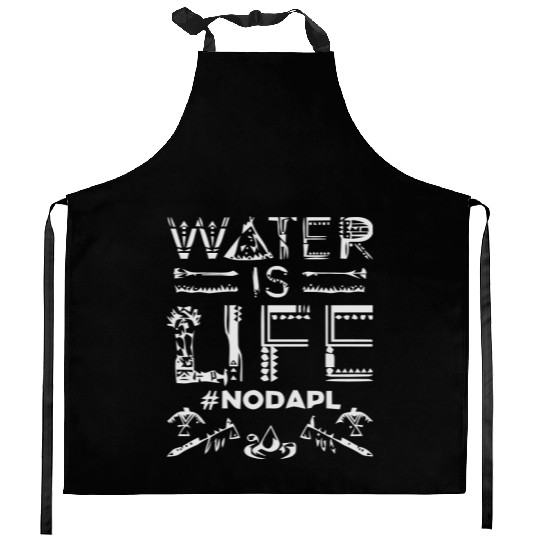 Water is Life #NoDAPL Kitchen Aprons