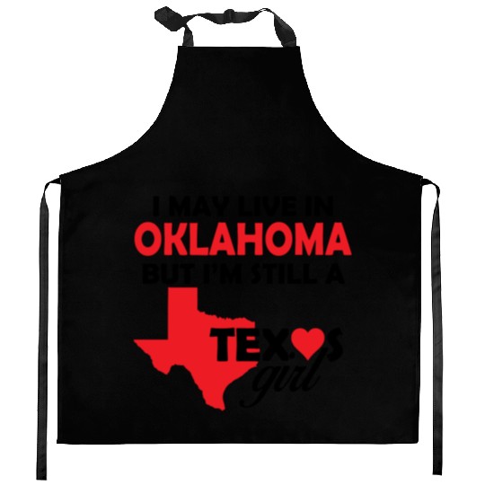 OKLAHOMA - I May Live In OKLAHOMA But I'm Still Kitchen Aprons