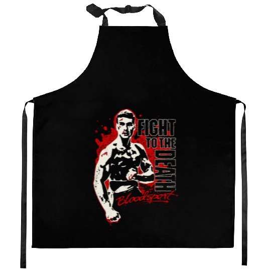 Bloodsport - Fight to the death freaking Kitchen Aprons