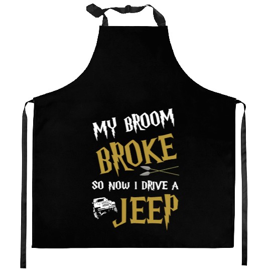 my broom broke so now I drive a jeep grandma t shi Kitchen Aprons