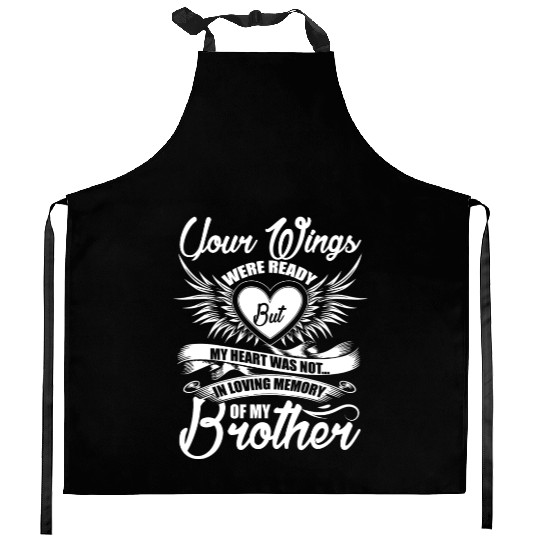 In Loving Memory Of My Brother Kitchen Aprons