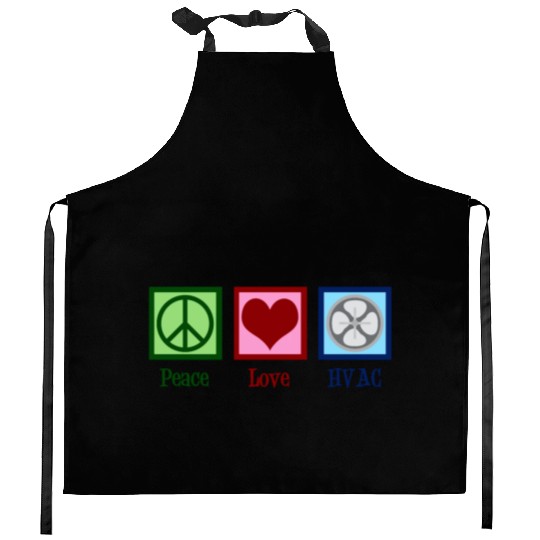 Peace Love HVAC Kitchen Aprons