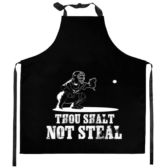 Baseball Catcher Joke - Thou Shalt Not Steal Kitchen Aprons