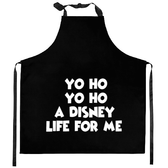Yo Ho A Disney Life for Me Design Kitchen Aprons