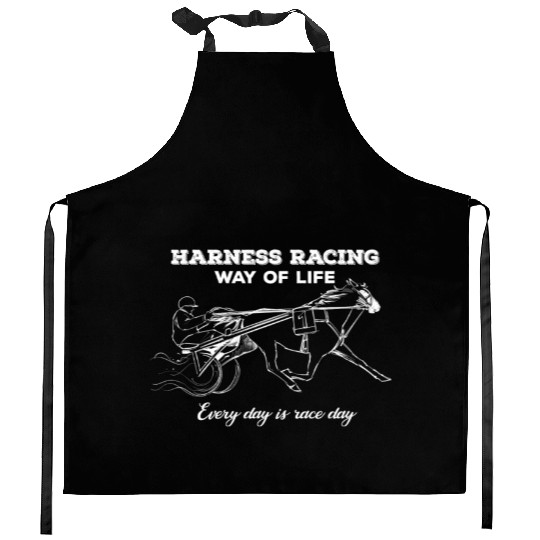 Harness Racing Way Of Life Every Day Is Race Day Kitchen Aprons
