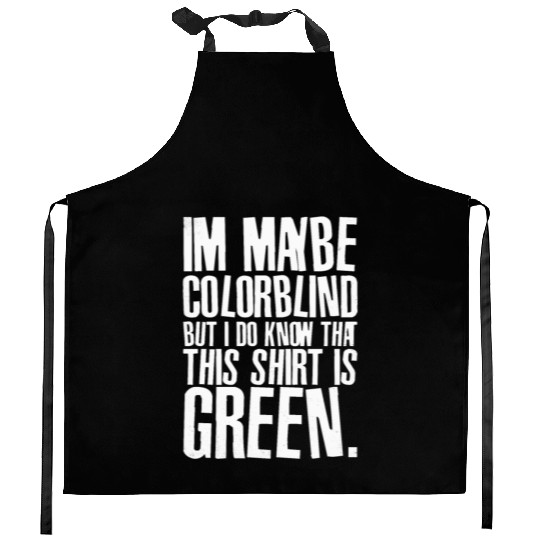 Funny Color Blind Joke Blindness Men Women Green Kitchen Aprons