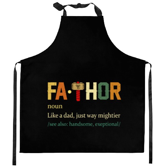Fa Thor Like Dad Just Way Mightier Hero Kitchen Aprons