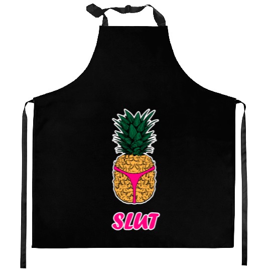 Pineapple Slut Kitchen Aprons Slutshirt Sexy Clothes Kitchen Aprons