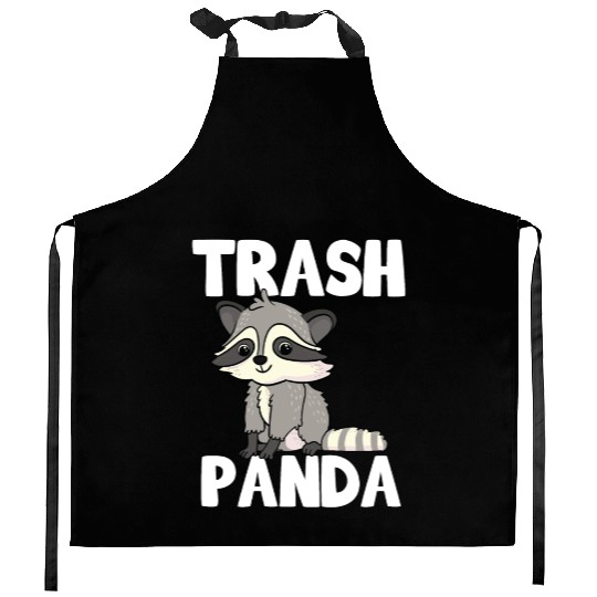 Raccoon Trash Panda Funny Cute Quote Animal Gift Kitchen Aprons