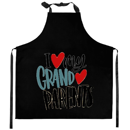 I love my grand parents Kitchen Aprons