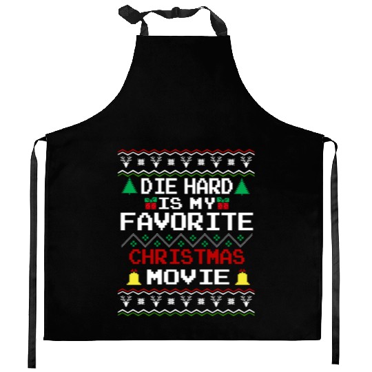 Die Hard Is My Favorite Christmas Movie Kitchen Aprons