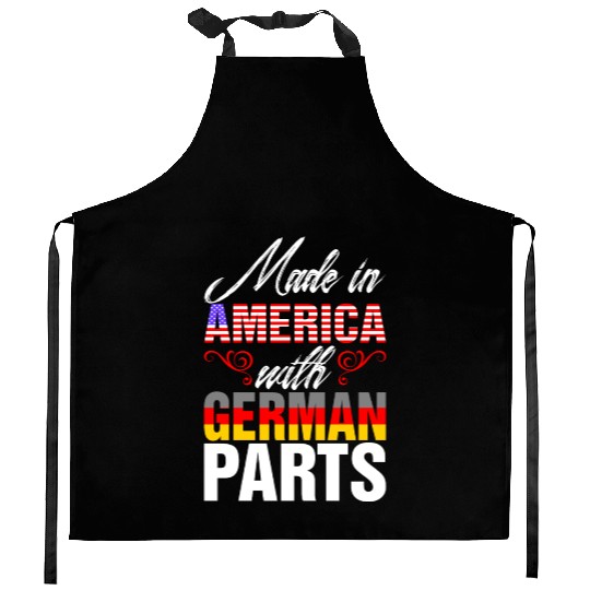 Made In America With German Parts Kitchen Aprons