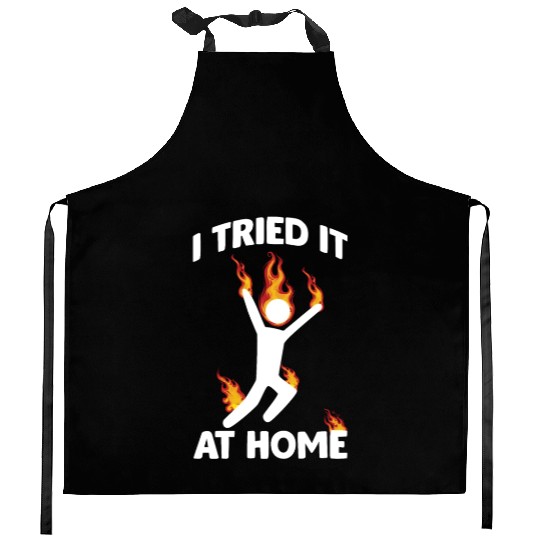 I Tried It Fire Chemistry Science Accident At Home Kitchen Aprons