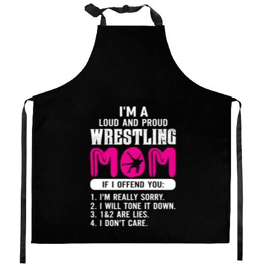 Loud And Proud Wrestling Mom Kitchen Aprons