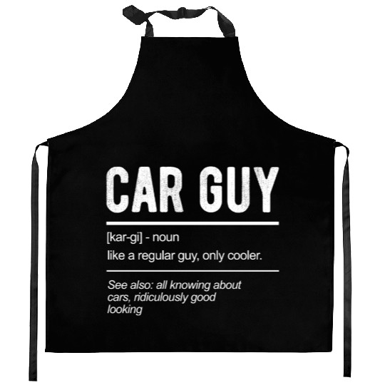 Car Guy Definition Kitchen Aprons