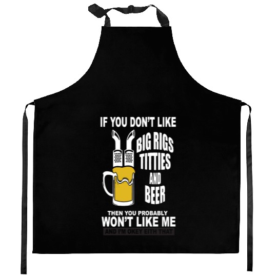 Trucker Big Rigs Titties Beer Kitchen Aprons