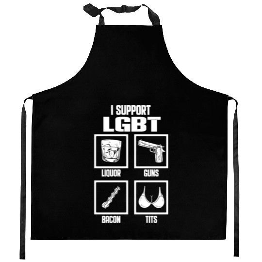 I Support LGBT Liquor Guns Bacon Tits Funny Gift Kitchen Aprons