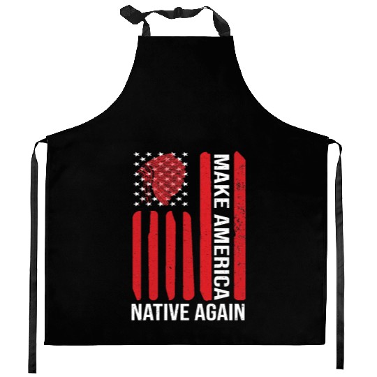 Make America Native Again Vintage Flag USA Kitchen Aprons