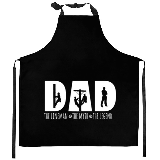 Dad The Lineman The Myth The Legend Granddad | Kitchen Aprons