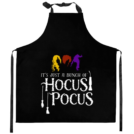 It's Just a Bunch of Hocus Pocus Kitchen Aprons