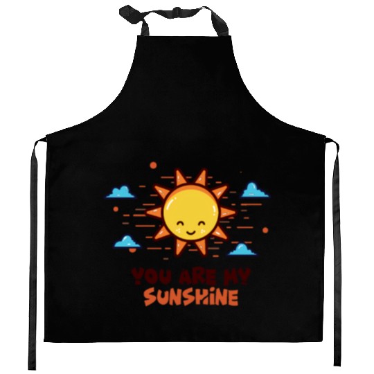 You Are My Sunshine Kitchen Aprons