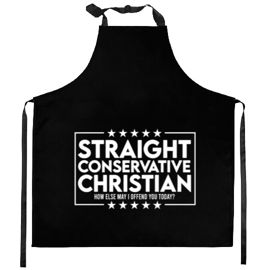 Straight conservative christian How else may Kitchen Aprons
