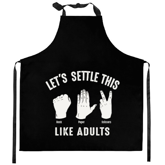 Let's Settle This Like Adults Rock Paper Scissors Kitchen Aprons