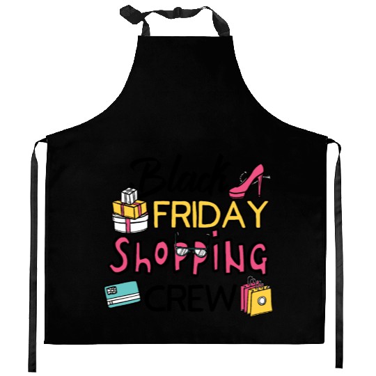 Holiday Shopping Black Friday Shopping Crew Funny Kitchen Aprons