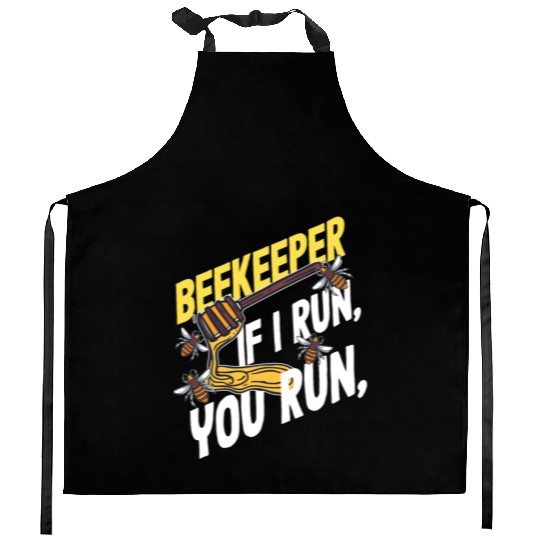 Beekeeper If I Run You Run Honey Bee Kitchen Aprons