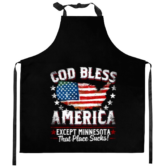 GOD BLESS AMERICA Except Minnesota Sucks Funny Ba Kitchen Aprons