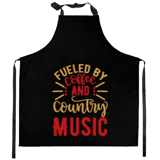 Fueled By Coffee And Country Music Kitchen Aprons