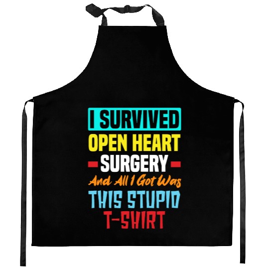 I Survived Bypass Surgery Open Heart Surgery Kitchen Aprons