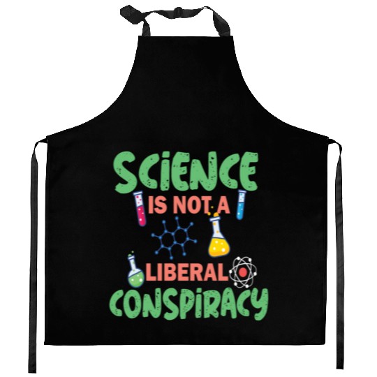 science not conspiracy science conspiracy Kitchen Aprons