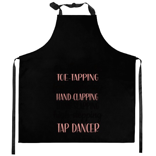 Tap Dance Gifts Tap Dancing Lover Dance Teacher Kitchen Aprons
