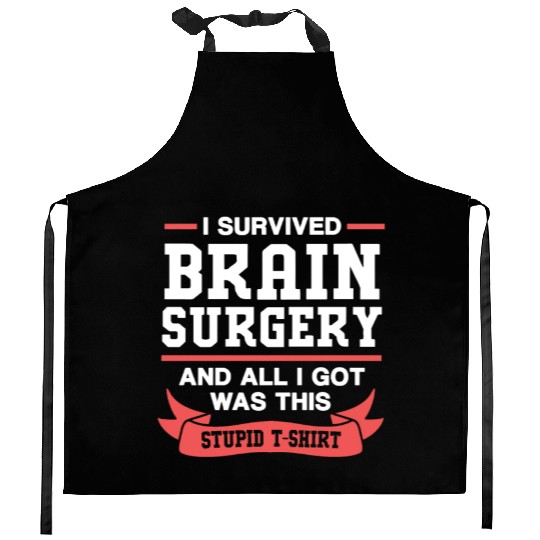 Brain Cancer Survivor I Survived Brain Surgery Kitchen Aprons