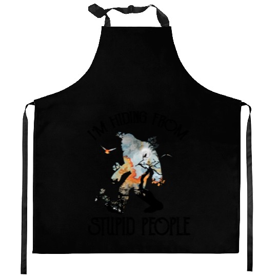 I'm Hiding From Stupid People Funny Bigfoot Kitchen Aprons